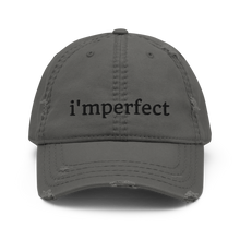 IMPERFECT- I'MPERFECT Distressed Dad Hat